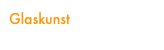 Glaskunst